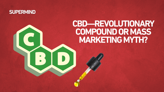 CBD—Revolutionary Compound or Mass Marketing Myth?